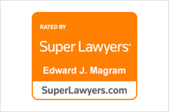 Rated By Super Lawyers | Edward J. Magram | SuperLawyers.com